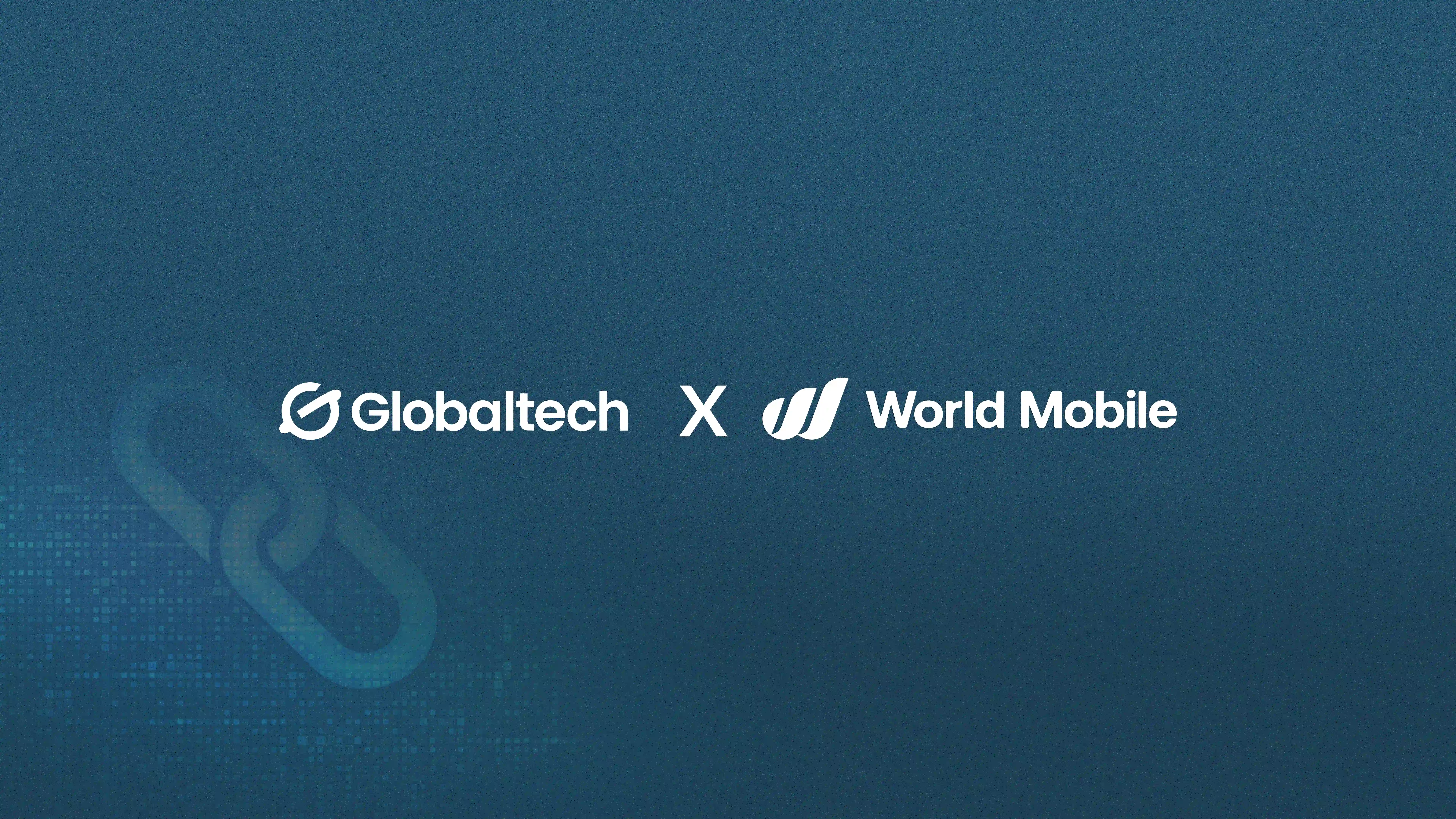 Globaltech Partners with World Mobile Chain to Accelerate Blockchain Infrastructure Strategy and Launch WMTx Digital Asset Treasury