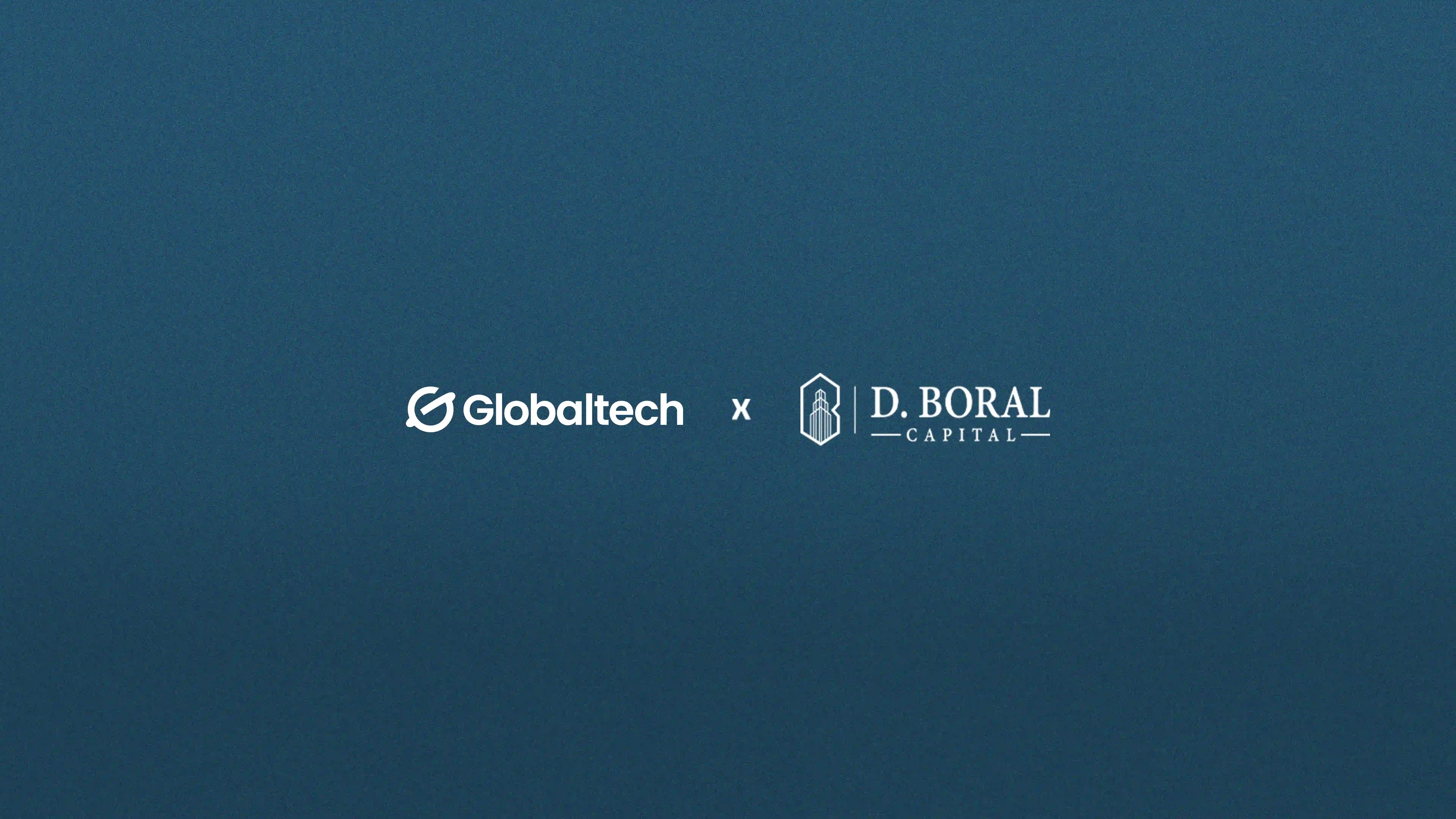 Globaltech Appoints D. Boral Capital LLC as Advisor for Private Placement